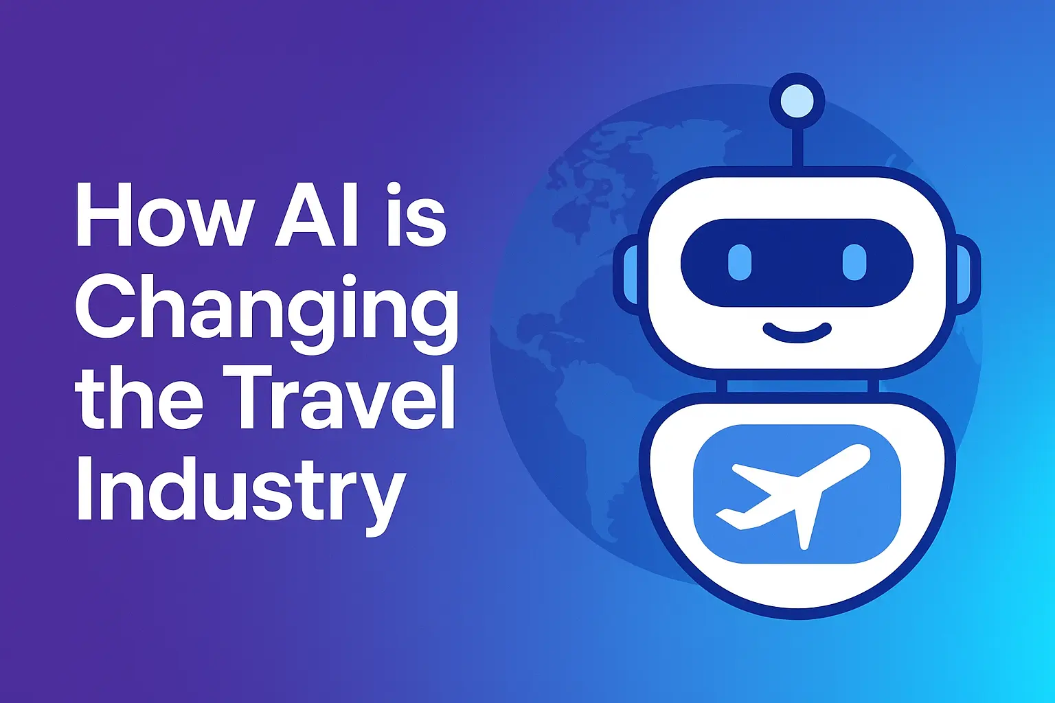 10 Ways AI Is Changing the Travel Industry in 2026 (Revolution Explained) 10 Ways AI Is Changing the Travel Industry in 2026 (Revolution Explained)